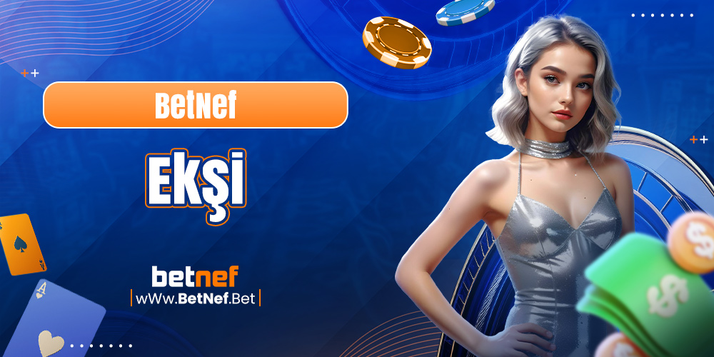 BetNef Ekşi