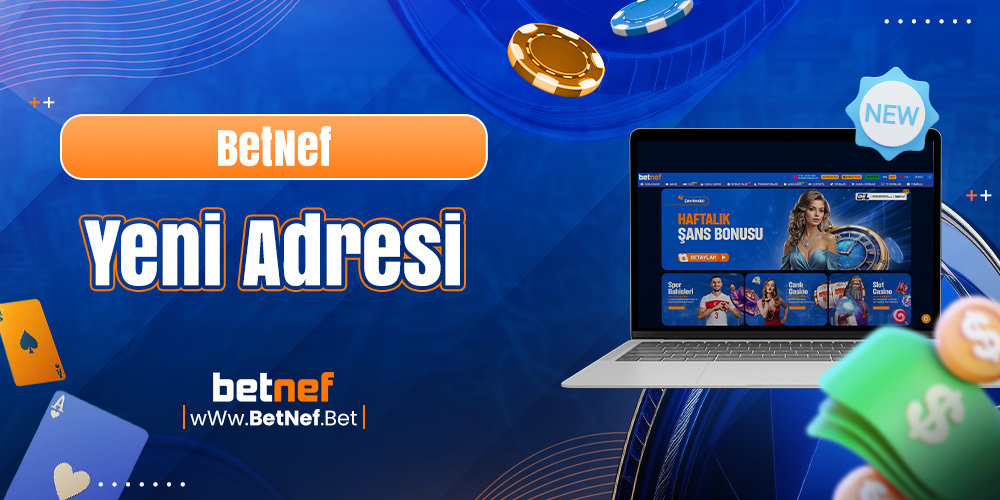 BetNef Yeni Adresi
