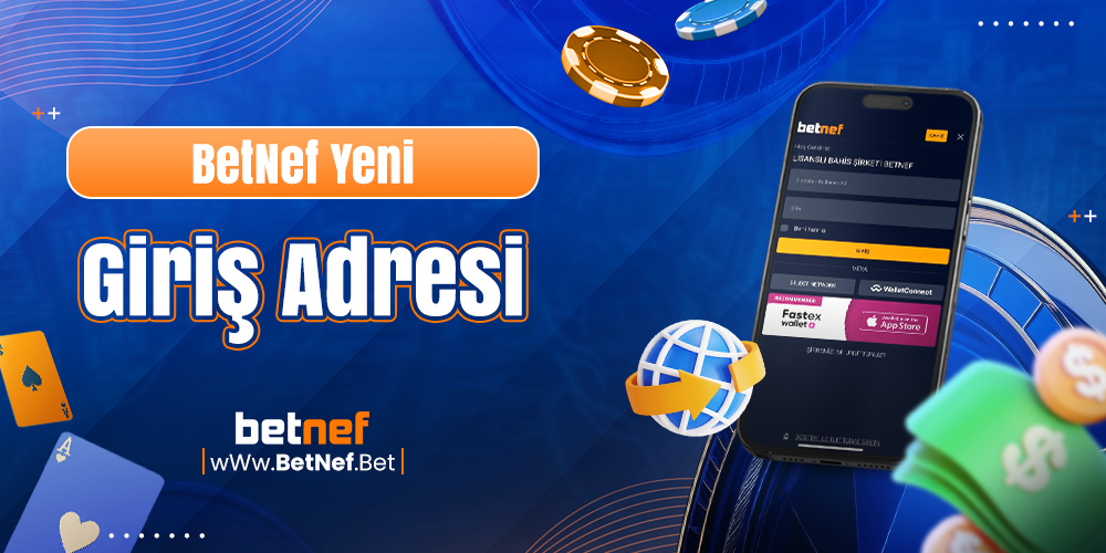 BetNef Yeni Giriş Adresi